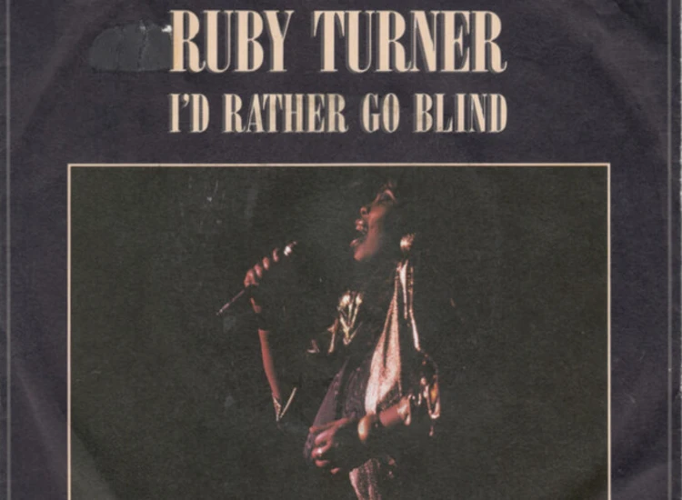 "7"", Single, Promo Ruby Turner - I'd Rather Go Blind" ansehen