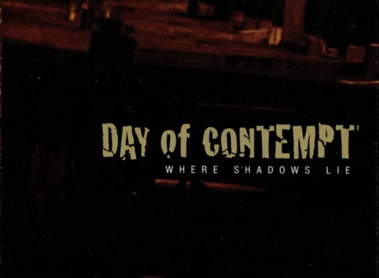 CD, Album Day Of Contempt - Where Shadows Lie ansehen