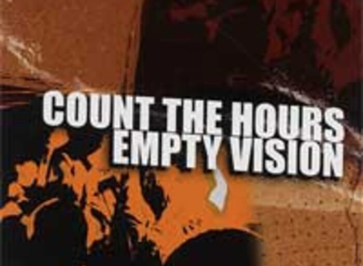 CD, Album Count The Hours / Empty Vision - Count The Hours | Empty Vision ansehen