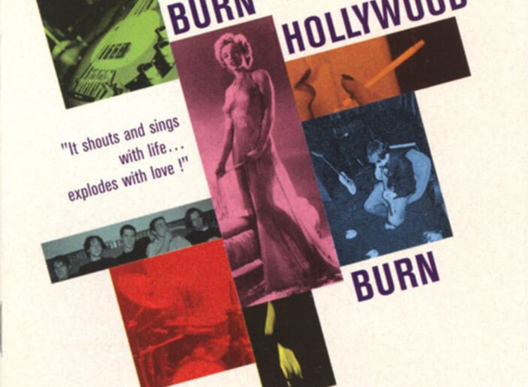 CD, Album Burn Hollywood Burn - It Shouts And Sings With Life... Explodes With Love ! ansehen