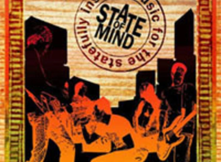 CD, Album State Of Mind (13) - Music For The Statefully Insane ansehen