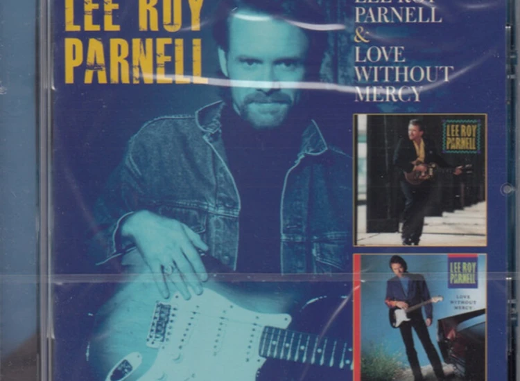 CD, Comp Lee Roy Parnell - Lee Roy Parnell / Love Without Mercy ansehen