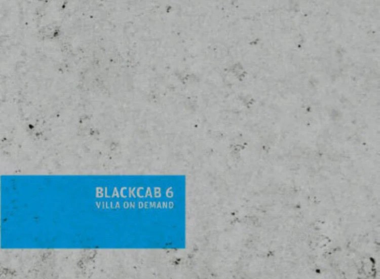 CD, Album Blackcab 6 - Villa On Demand ansehen