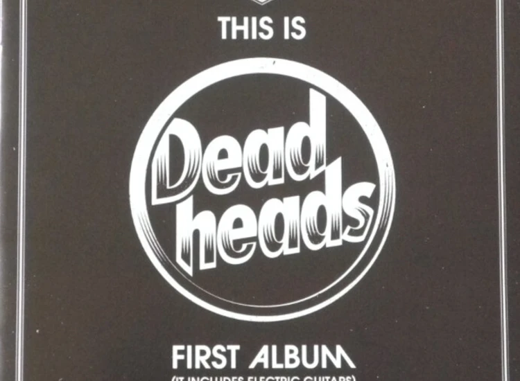 CD, Album Deadheads (2) - This Is Deadheads First Album (It Includes Electric Guitars) ansehen