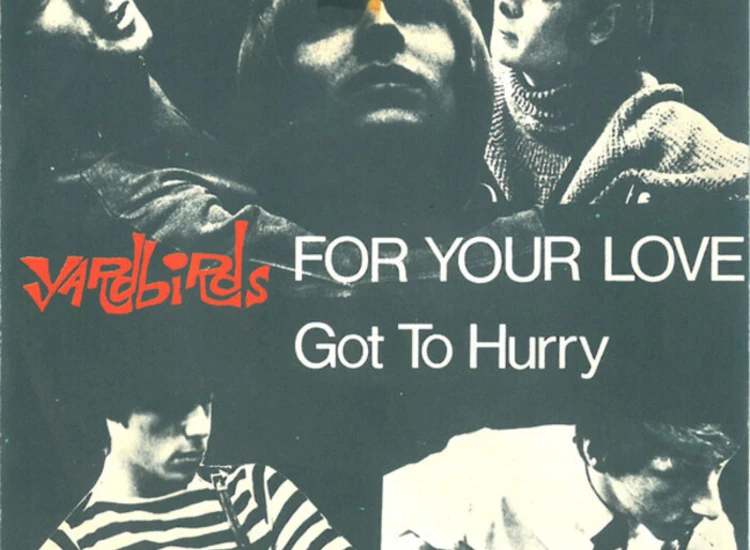 "7"", Single The Yardbirds - For Your Love" ansehen