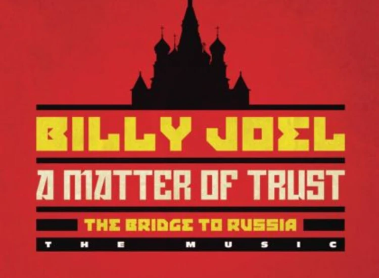 2xCD, Album Billy Joel - A Matter Of Trust - The Bridge To Russia ansehen