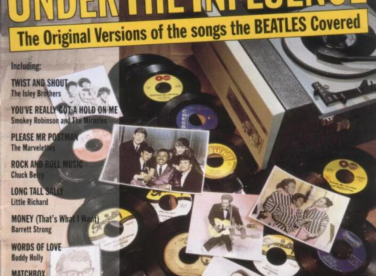 CD, Comp Various - Under The Influence, The Original Versions Of The Songs The Beatles Covered ansehen