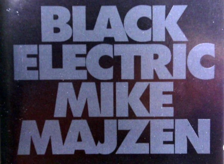 CD, Album Mike Majzen - Black Electric ansehen