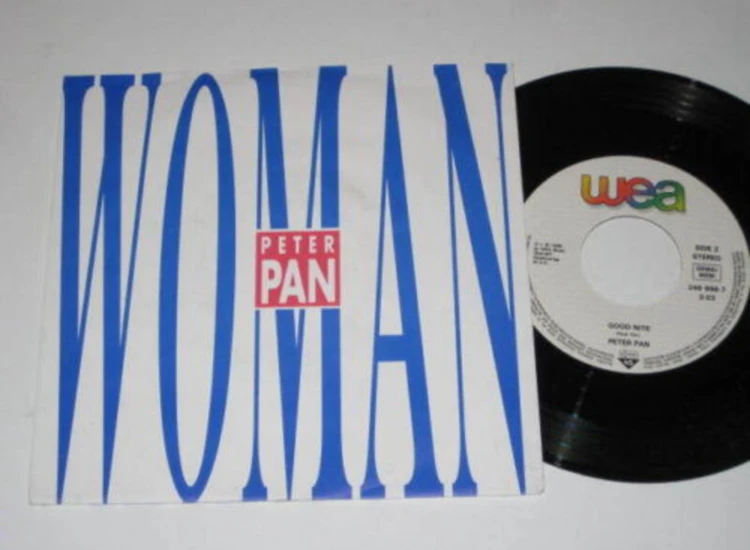 "7"", Single Peter Pan (14) - W.O.M.A.N." ansehen