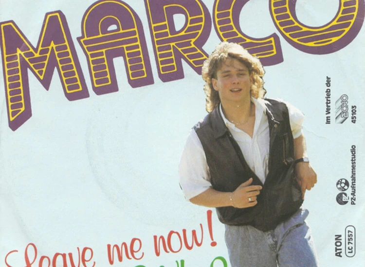 "7"", Single Marco (220) - Leave Me Now" ansehen