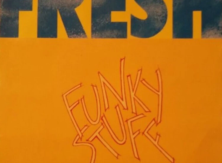 "7"", Single Fresh (18) - Funky Stuff" ansehen