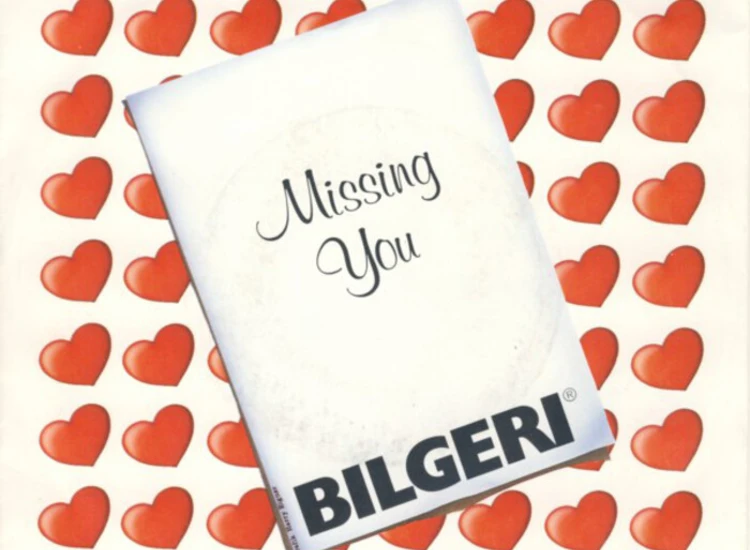 "7"", Single Bilgeri - Missing You / Dreaming Dreams" ansehen