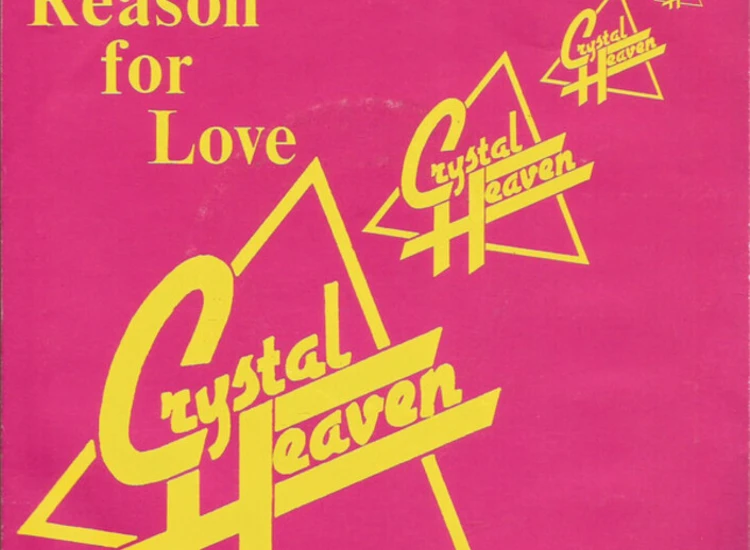 "7"", Single Crystal Heaven - Reason For Love" ansehen