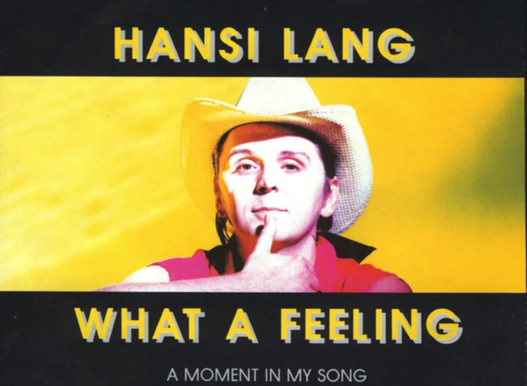 "7"", Single Hansi Lang - What A Feeling" ansehen