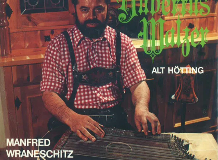 "7"", Single Manfred Wraneschitz - Hubertus - Walzer" ansehen