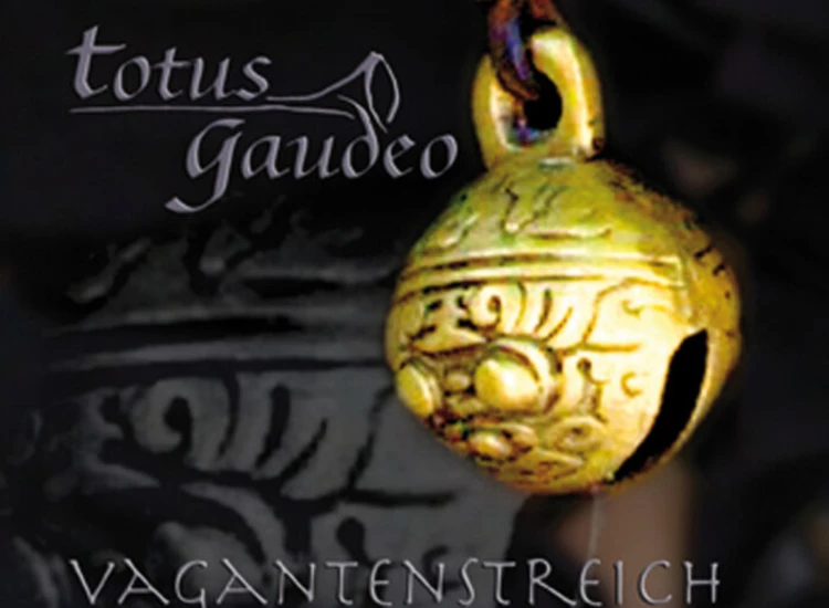 CD, MiniAlbum Totus Gaudeo - Vagantenstreich ansehen