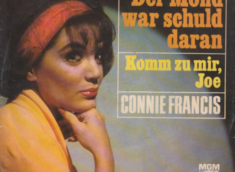 "7"", Single, Mono Connie Francis - Der Mond War Schuld Daran" ansehen