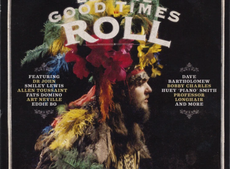 CD, Comp, Car Various - Let The Good Times Roll (16 Tracks Of The Wildest New Orleans Soul And R'n'B) ansehen