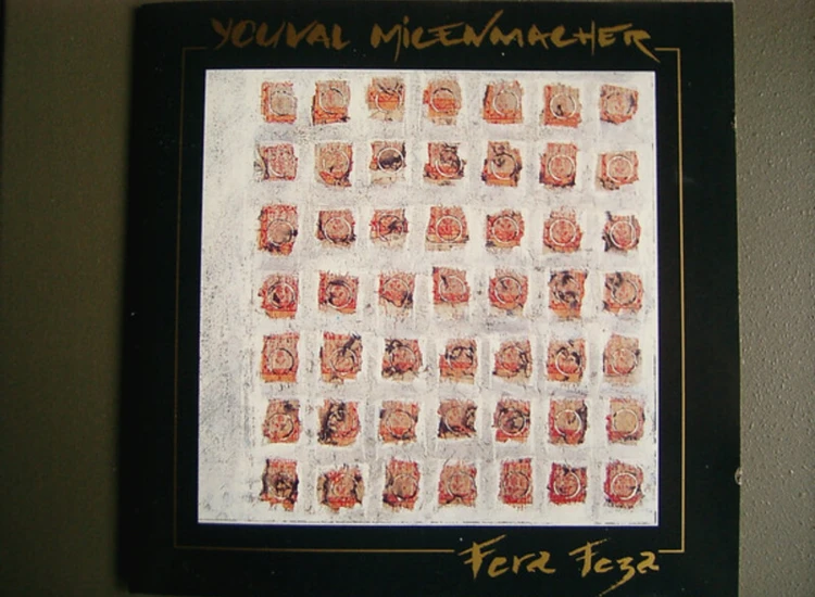 CD, Album Youval Micenmacher - Fera Feza ansehen