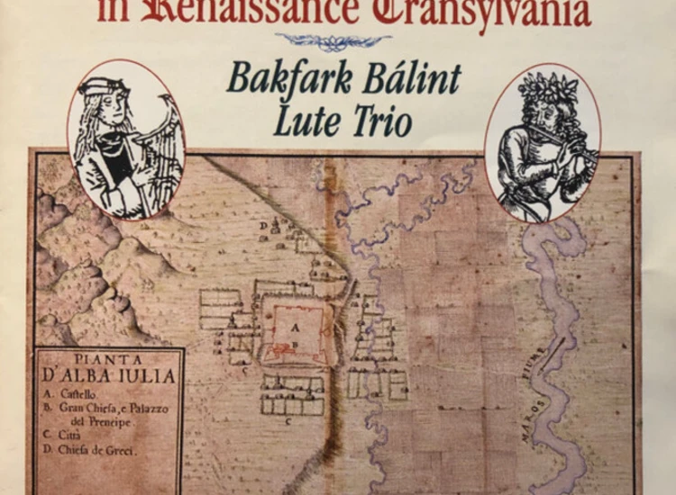 CD, RE Bakfark Bálint Lute Trio - Music In Renaissance Transylvania ansehen