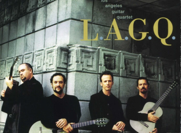 CD, Album, Club Los Angeles Guitar Quartet - L.A.G.Q. ansehen