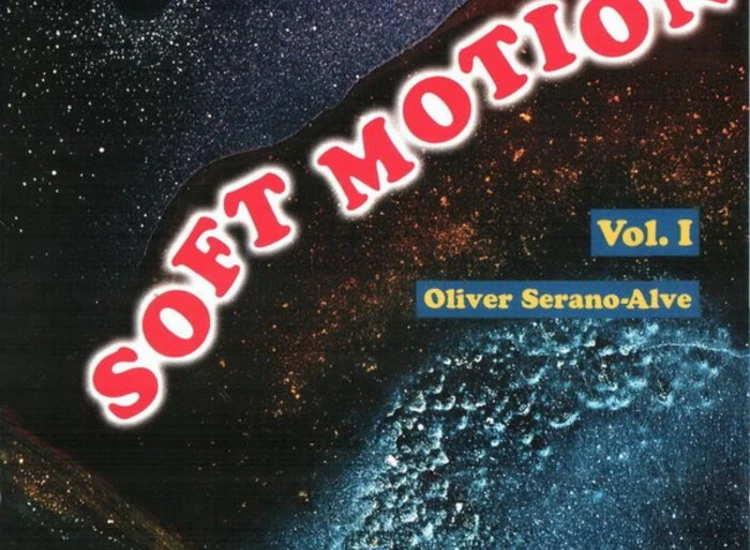 CD, Album Oliver Serano-Alve - Soft Motion Vol.1 ansehen