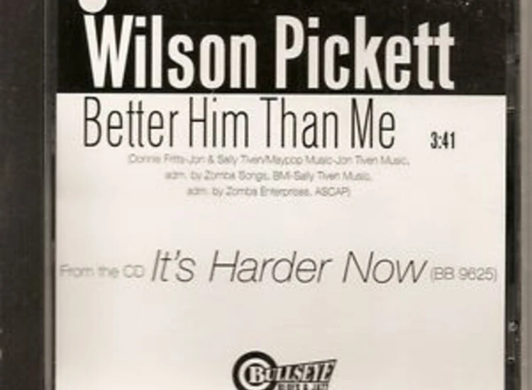 CD, Single, Promo Wilson Pickett - Better Him Than Me ansehen