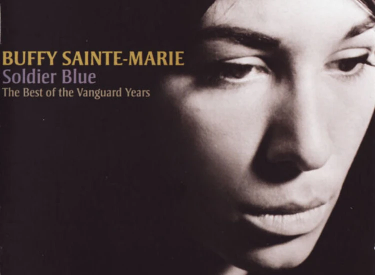 CD, Comp Buffy Sainte-Marie - Soldier Blue - The Best Of The Vanguard Years ansehen