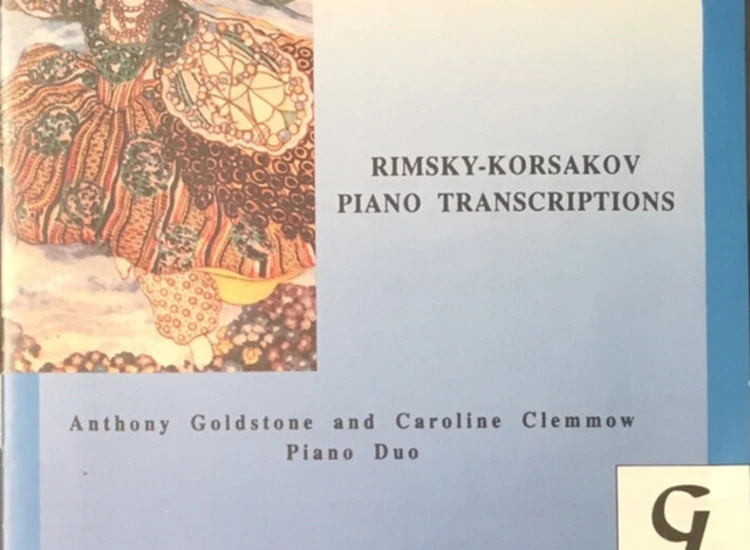 CD Nikolai Rimsky-Korsakov, Anthony Goldstone And Caroline Clemmow - Piano Transcriptions ansehen