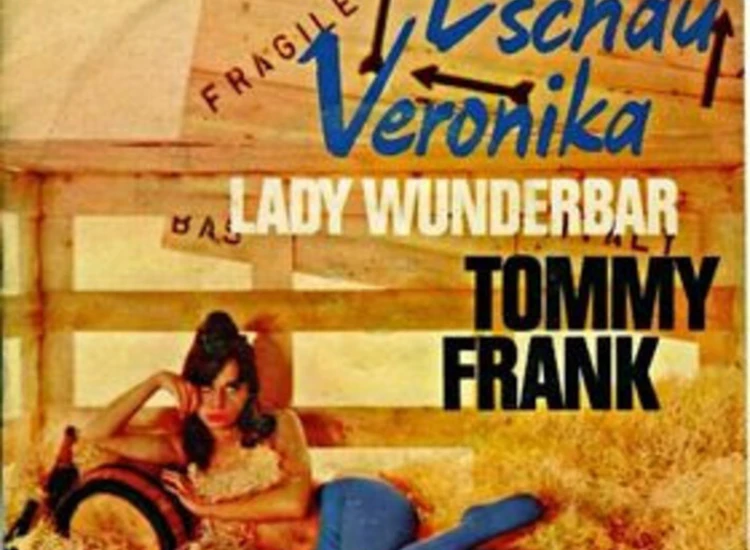 "7"", Single Tommy Frank (2) - Tschau, Veronika" ansehen