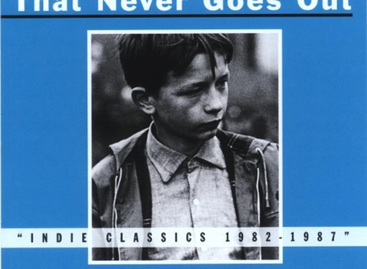 CD, Comp Various - There Is A Light That Never Goes Out (Indie Classics 1982-1987) ansehen