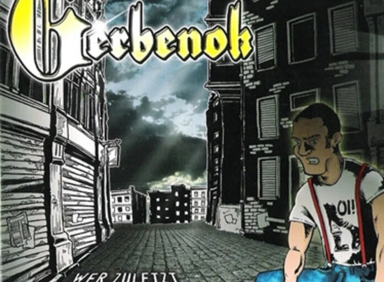 CD, Album Gerbenok - Wer Zuletzt Lacht... ansehen