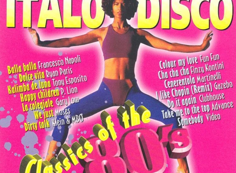 2xCD, Comp Various - Italo Disco Classics Of The 80's ansehen