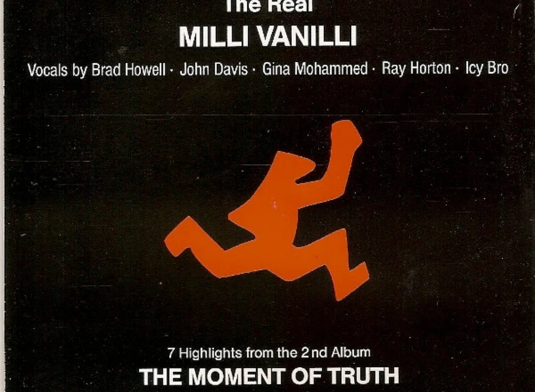 CD, Promo, Smplr The Real Milli Vanilli - 7 Highlights From The 2nd Album The Moment Of Truth ansehen