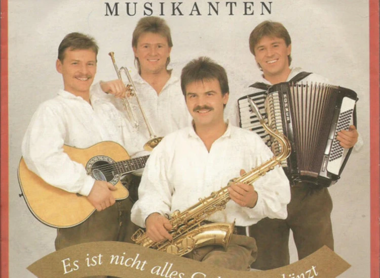 "7"", Single Alpenwelt-Musikanten - Es Ist Nicht Alles Gold Was Glänzt" ansehen