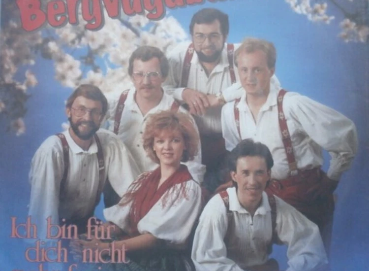 "7"", Single Original Bergvagabunden - Ich Bin Für Dich Nicht Mehr Frei" ansehen