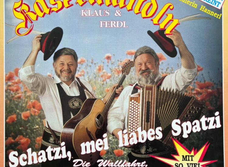 LP, Album D'Kasermandln, Klaus Und Ferdl - Schatzi, Mei Liabes Spatzi ansehen