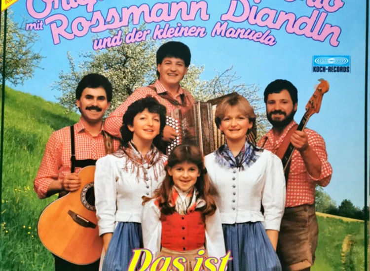 LP, Album Original Oststeirer Trio Mit Manuela Und Die Rossmann Dirndln - Das Ist Musik Für Euch ansehen