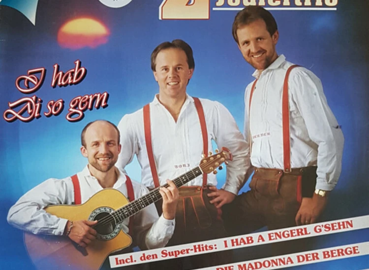 LP, Album Zillertaler Jodlertrio - I Hab Di So Gern ansehen