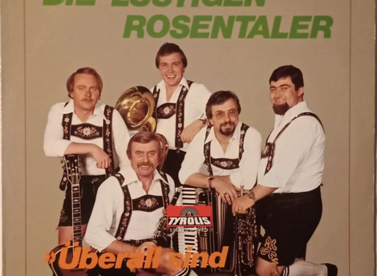 LP, Album Die Lustigen Rosentaler - Überall Sind Wir Zu Haus ansehen