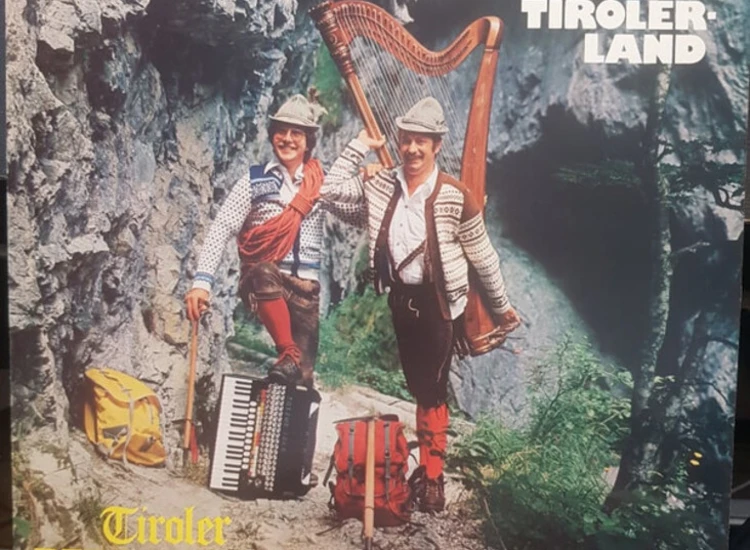 LP Tiroler Bergsteiger Duo - Unser Schönes Tirolerland ansehen