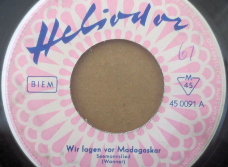 "7"", Single, Mono Fred Ritter Und Die Blauen Jungs - Wir Lagen Vor Madagaskar / Heut' Geht Es An Bord" ansehen