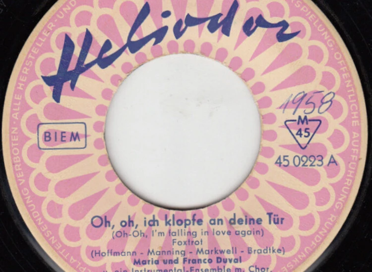 "7"", Single, Mono Maria Und Franco Duval - Oh, Oh, Ich Klopfe An Deine Tür" ansehen