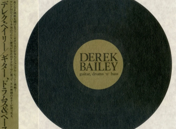 CD, Album Derek Bailey - Guitar, Drums 'n' Bass ansehen