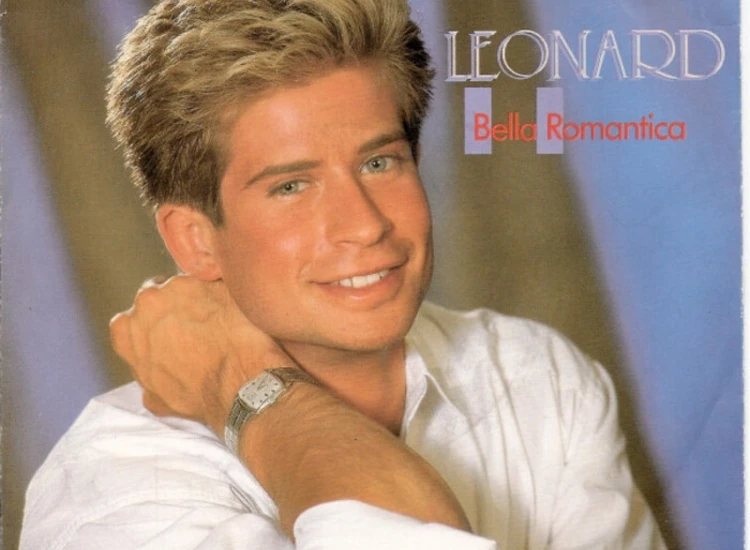 "7"", Single Leonard - Bella Romantica" ansehen