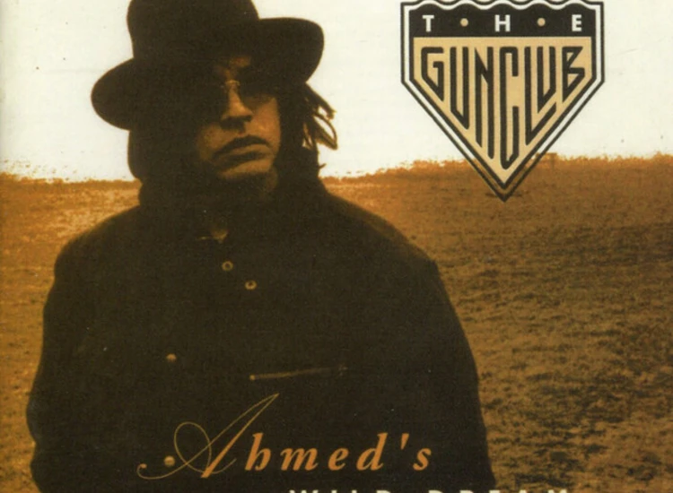 CD, Album, RE The Gun Club - Ahmed's Wild Dream ansehen