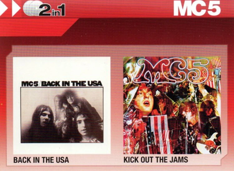 CD, Album, RE + CD, Album, RE + Comp MC5 - Back In The USA / Kick Out The Jams ansehen