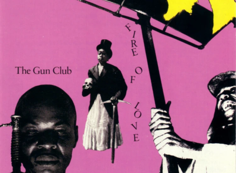 CD, Album, RE The Gun Club - Fire Of Love ansehen