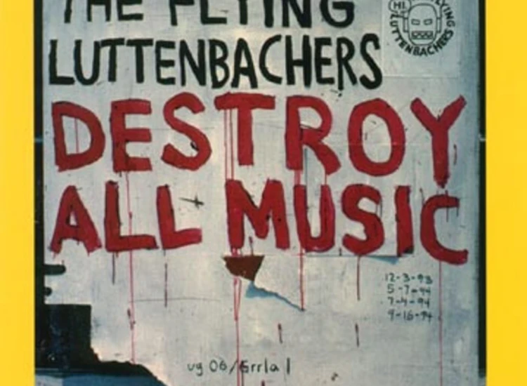 CD The Flying Luttenbachers - Destroy All Music ansehen