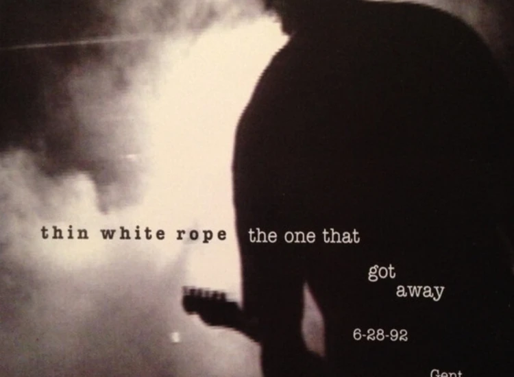 2xCD, Album Thin White Rope - The One That Got Away ansehen